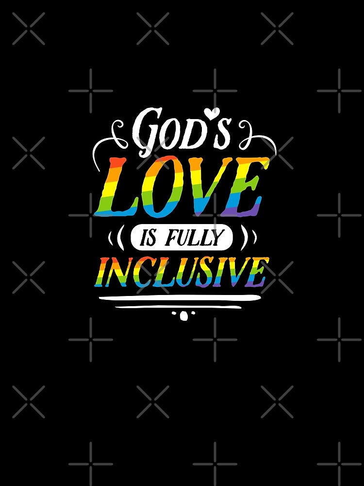 God's Love Is Fully Inclusive Gay Pride Christian Rainbow Flag LGBT Quote LGBTQ+ by lanynx design