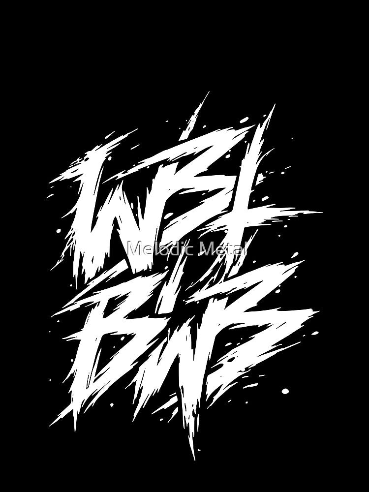 WBTBWB by Melodic Metal