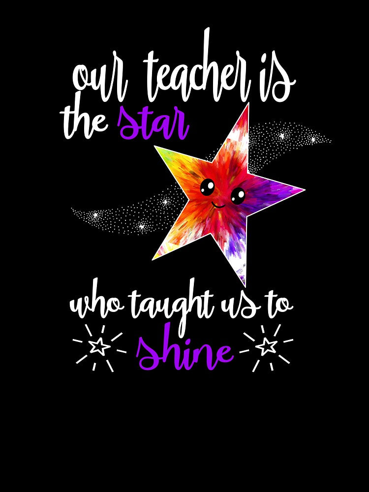 Teacher Appreciation Day Gift Cute Teacher Star Design by Sapphire Star