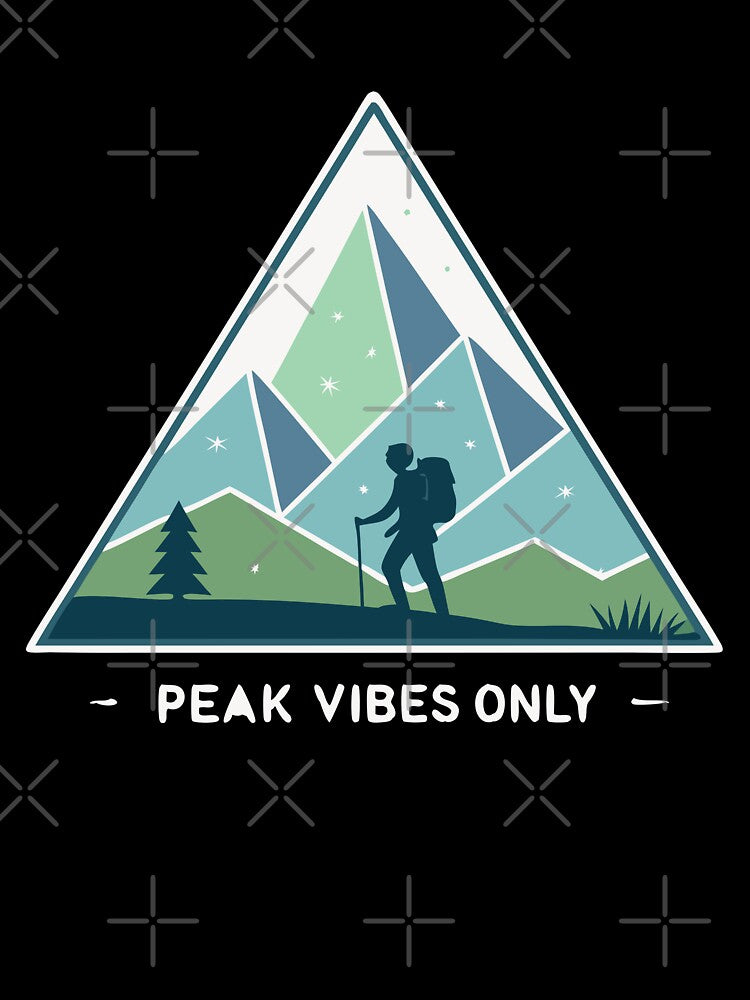Peak Vibes Only Hiking and Adventure - dark bg by pixelated_echoes