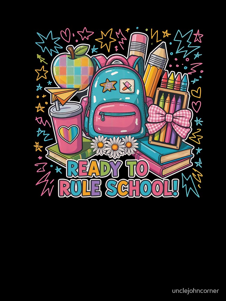 Ready to Rule School! Fun Back-to-School Cartoon Design for Kids & Teens by unclejohncorner