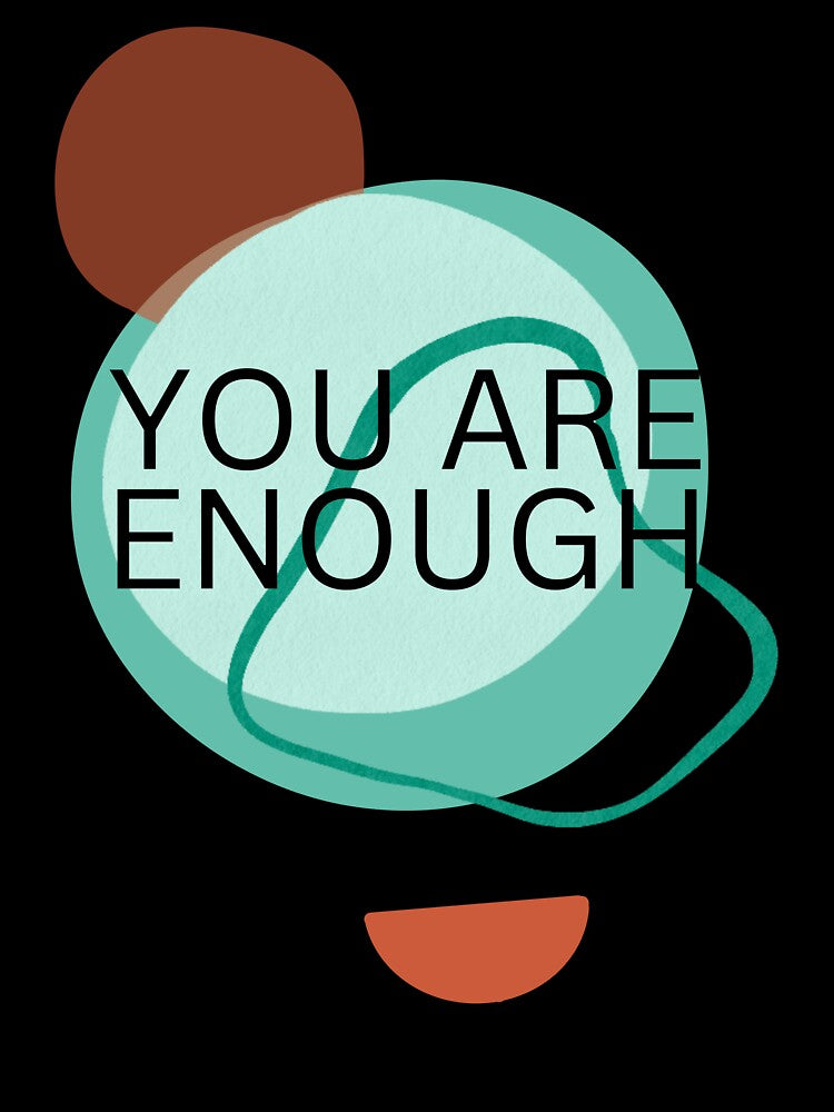 You Are Enough | Affirmation by BuraxisQuotes
