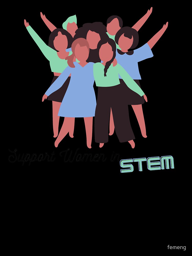 Support Women in STEM by femeng