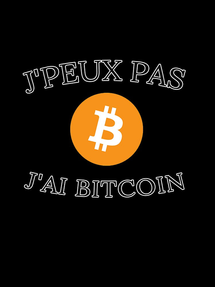 I can't have Bitcoin for crypto fan bitcoin birthday gift by FranceLibre