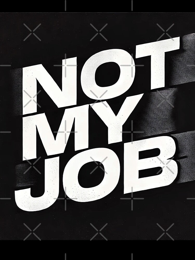 Distorted “Not My Job” Glitch Typography – Edgy Digital Aesthetic by Gold Turtle  Lina