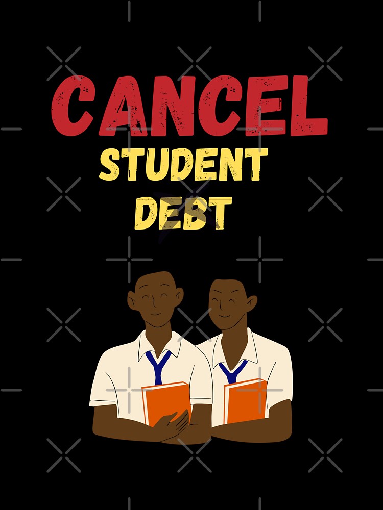 Cancel Student debt by PAL • ART