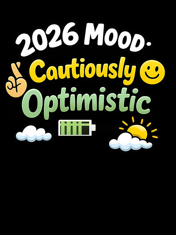 Mood 2026: Cautiously Optimistic – Positive & Minimalist Design by mocci10