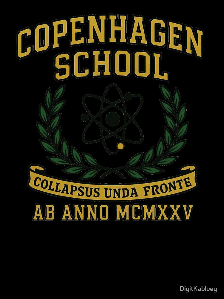 Quantum Clique 1925 – Copenhagen School Latin Motto Shirt by DigitKabluey