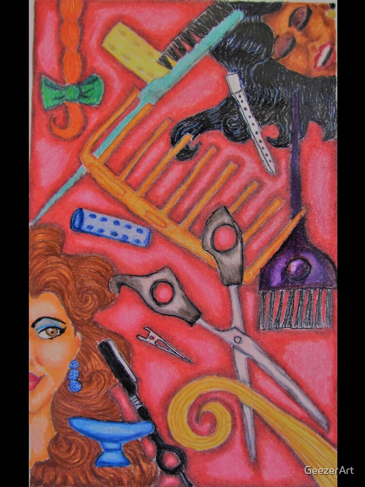 The Stylist by GeezerArt