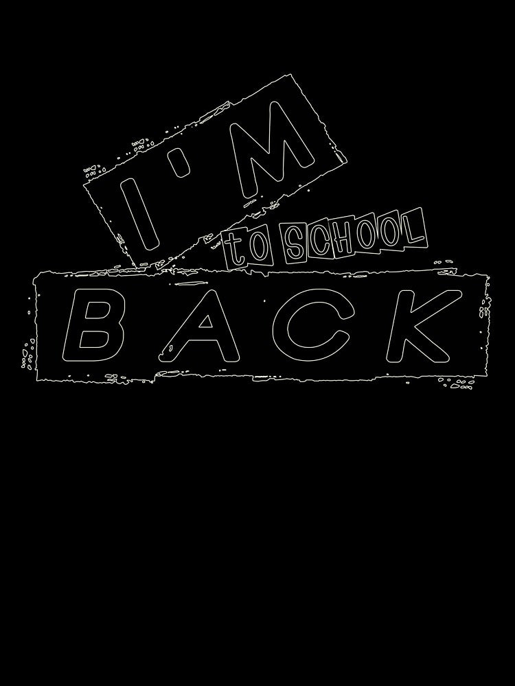 I'M BACK TO SCHOOL by NOURLANDART