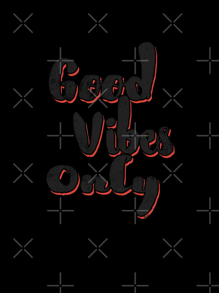 Good vibes only by Ricaso
