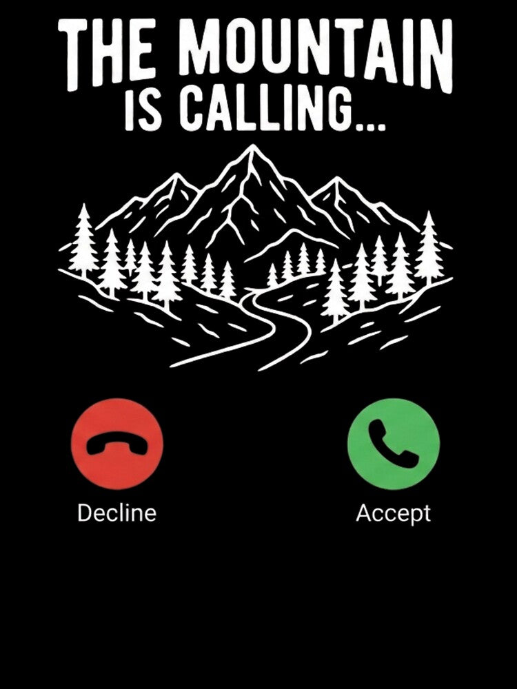 Mountain Is Calling Phone UI T-Shirt Design - Nature & Hiking Inspired Graphic by GabeMountainArt