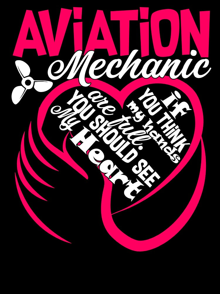 Aviation Mechanic Full Heart by UnknownArtistt