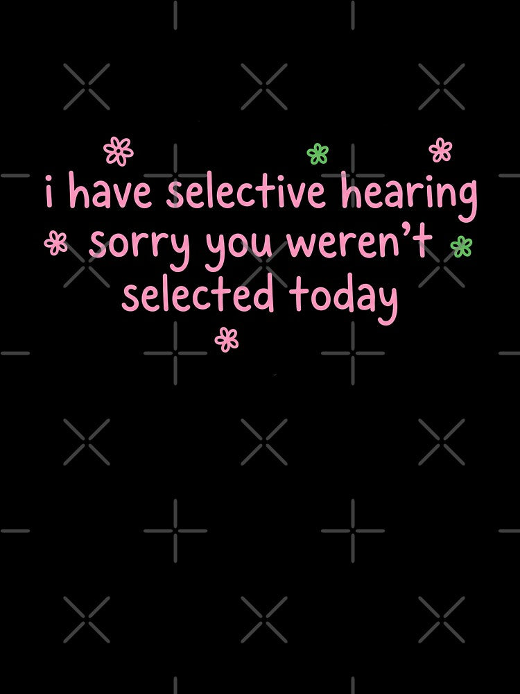 Selective Hearing by Soren Graft