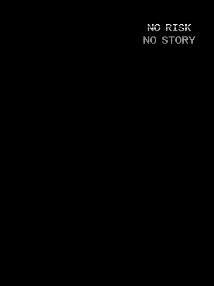 No Risk No Story – Minimalist Glitch Text Design in Black and White by PixelVibe782