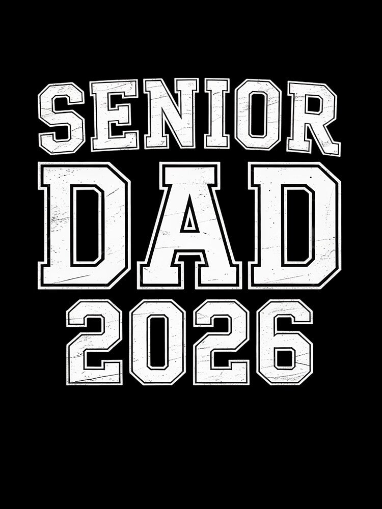 Proud Senior Dad 2026 Senior 2026 Dad Class Of 2026 Father by Rrettgison
