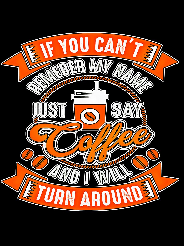 Coffee Saying (8) by QuoteMan