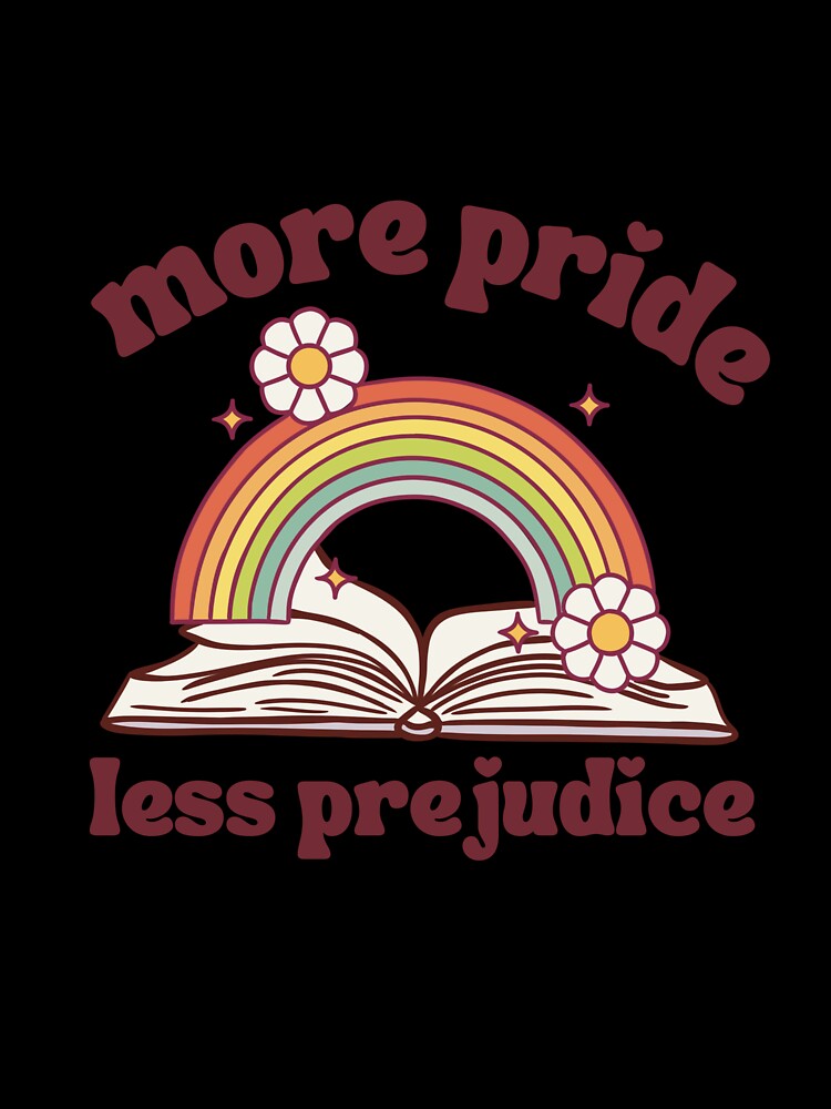 More pride, less prejudice by cjharbor