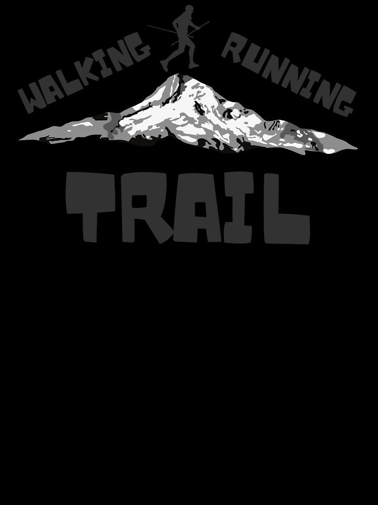 Trail Running (Walking) - Funny Shirt by g-raph