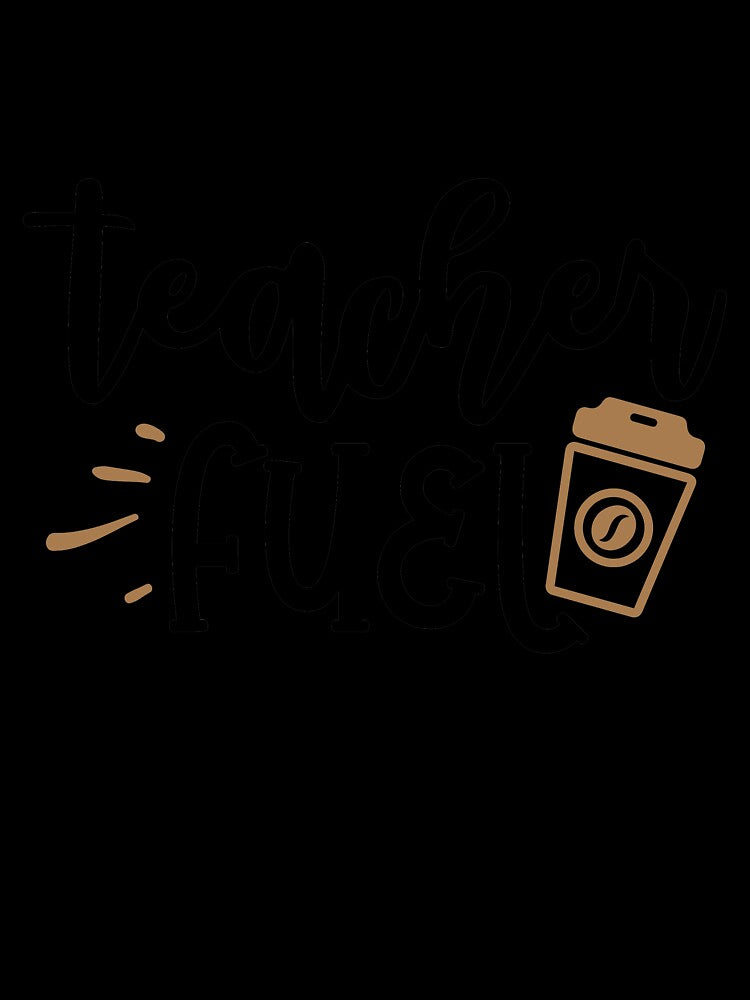 Coffee Teacher Fuel Funny Teacher Quote With Coffee by Briekel