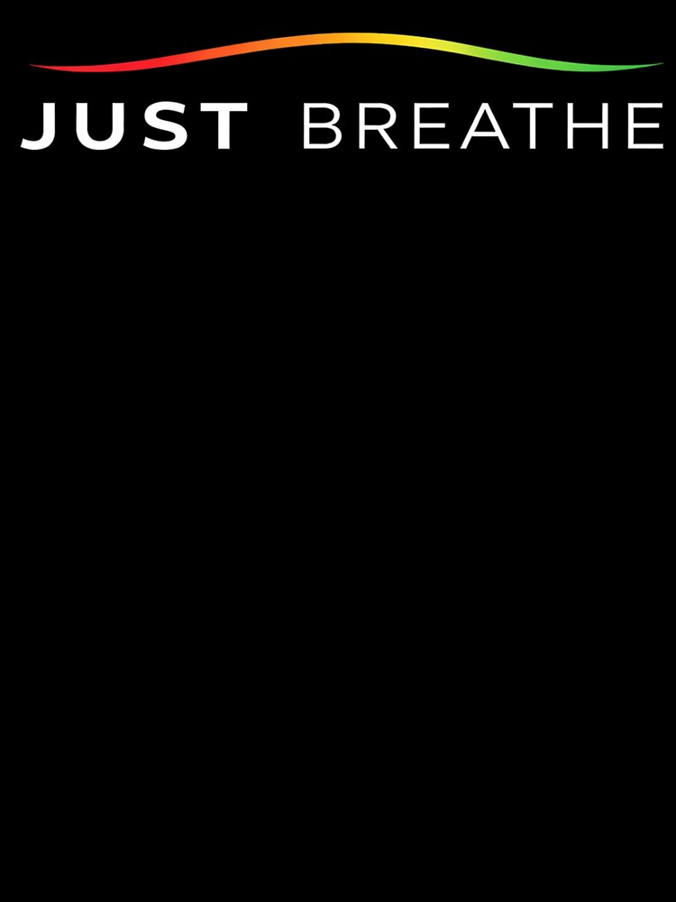 JUST BREATHE Minimalist Rasta Wave Design by WhyNotZuK