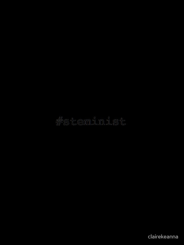 #steminist by clairekeanna