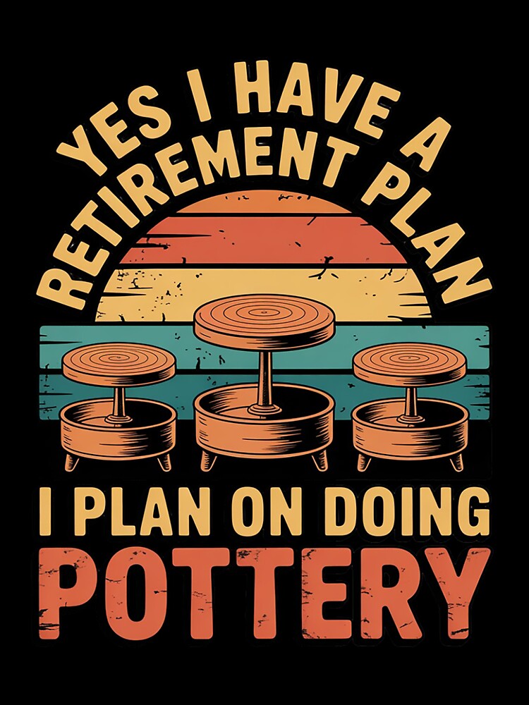 Retired Ceramic Artist Retirement Gift Clay Pottery by sonlylya