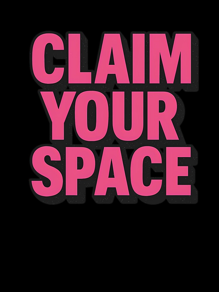 Claim Your Space – Bold Typography Design by Haus Of Sin