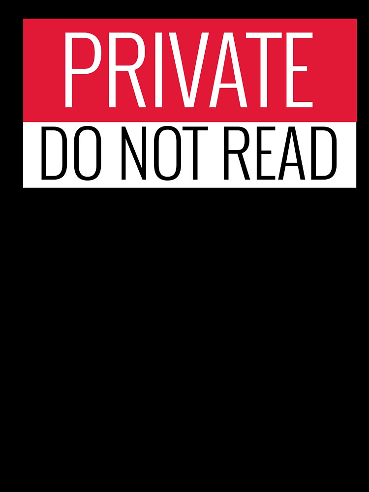 PRIVATE | DO NOT READ | NOVELTY SIGN HUMOR SERIES — INSTRUCTIONS EDITION by WitLounge