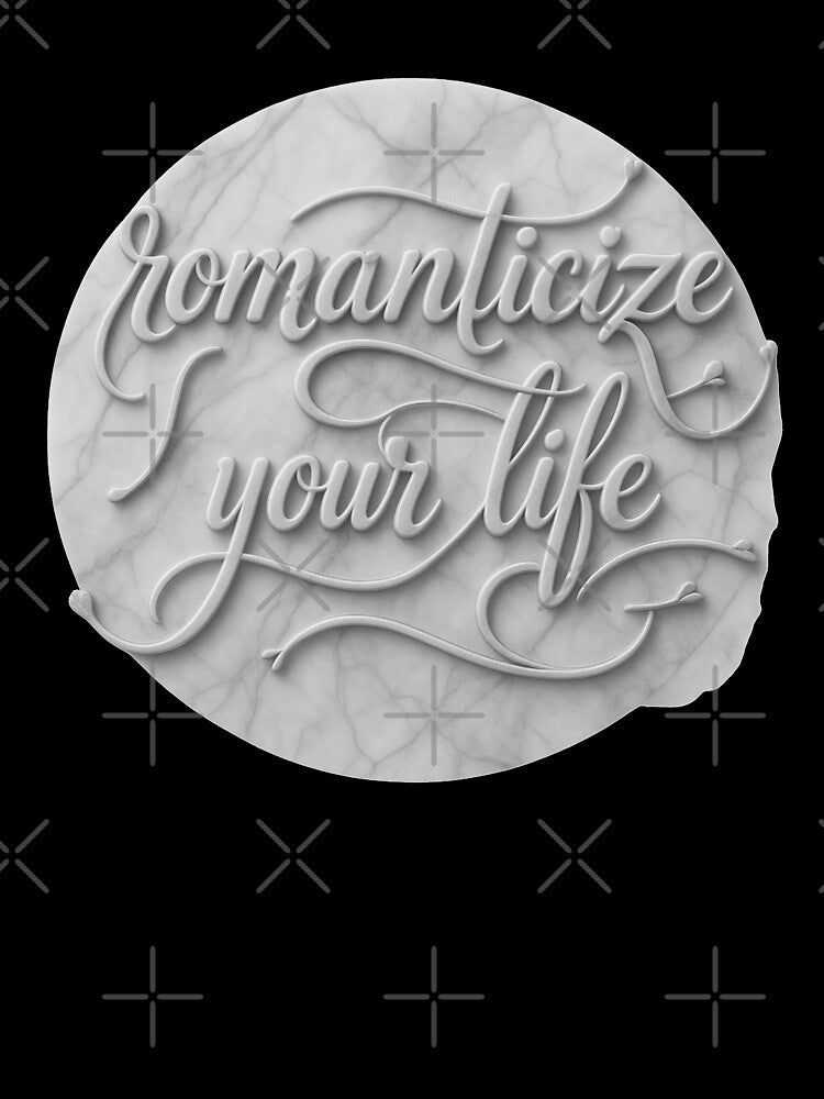 Romanticize your life - marble by Stefrait-7