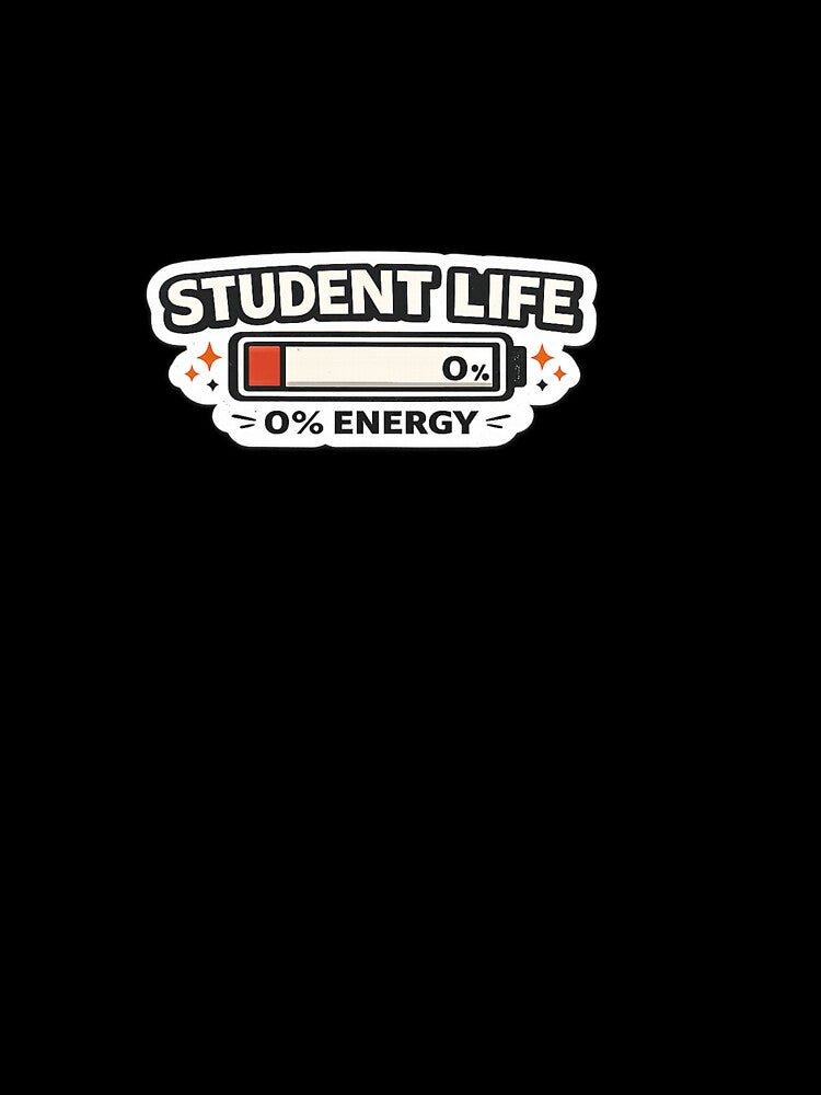 Student Life 0 Percent Energy Design by Artbysarmina