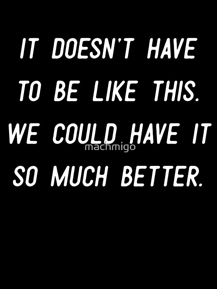 So Much Better by machmigo