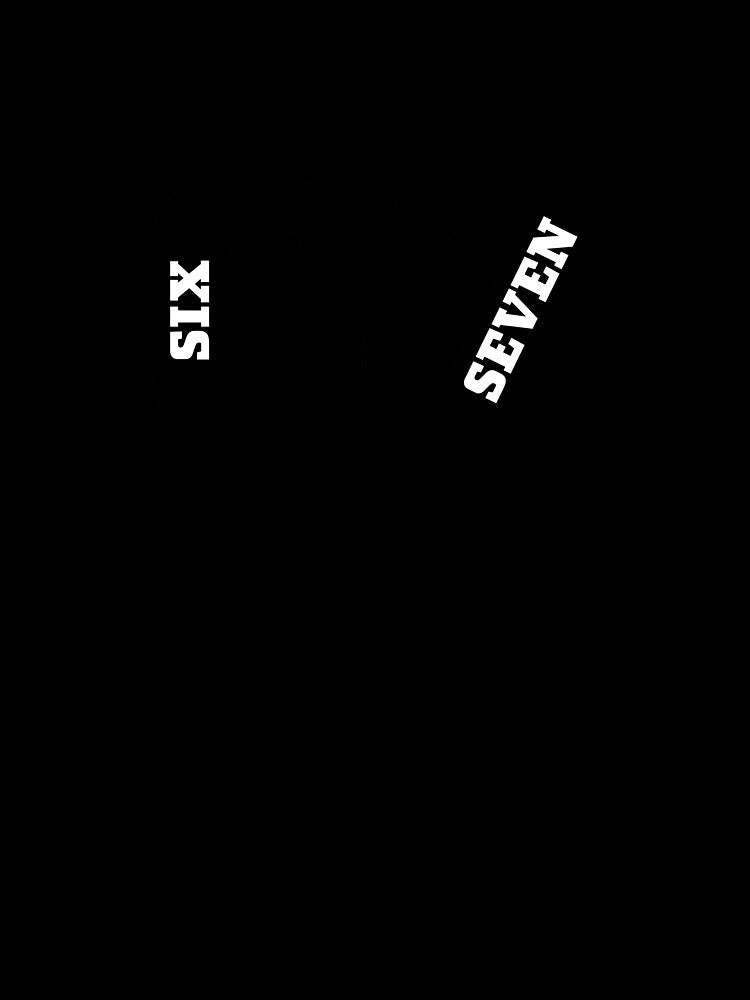 Six Seven Bold Typography Design by EastEndTownie