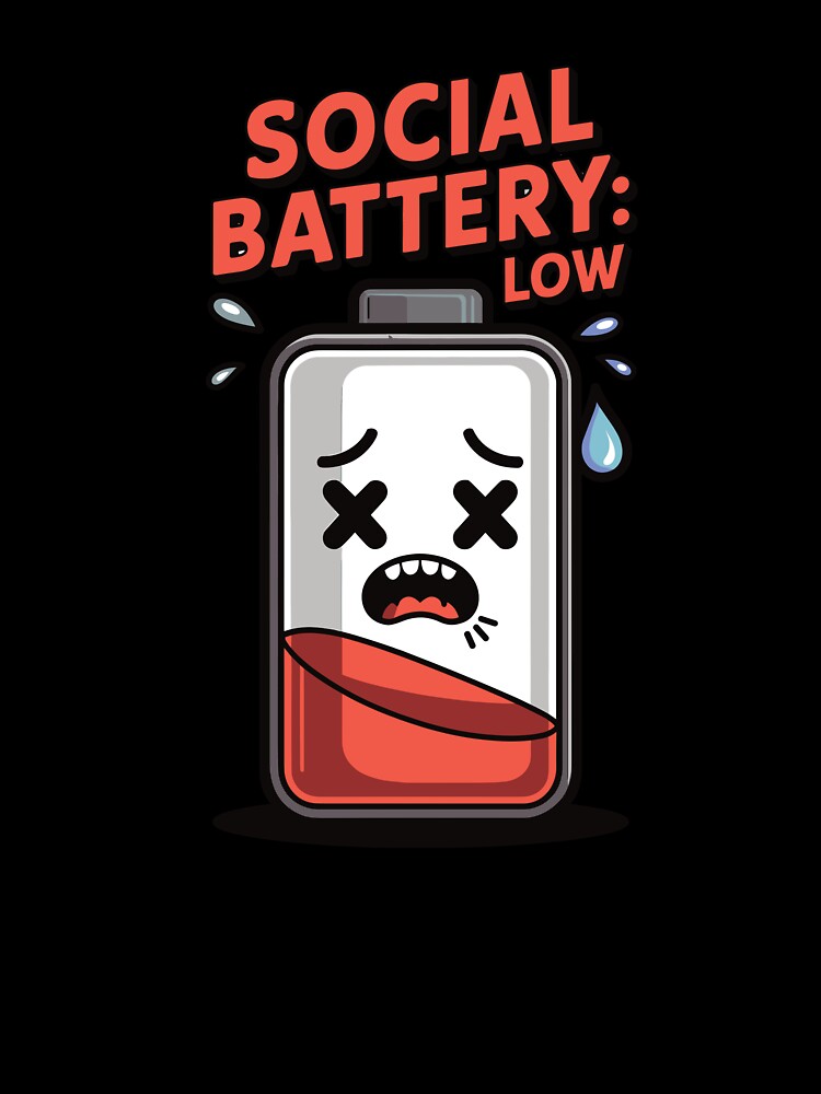 Social Battery Low – Funny Introvert T-Shirt by SorryFrog