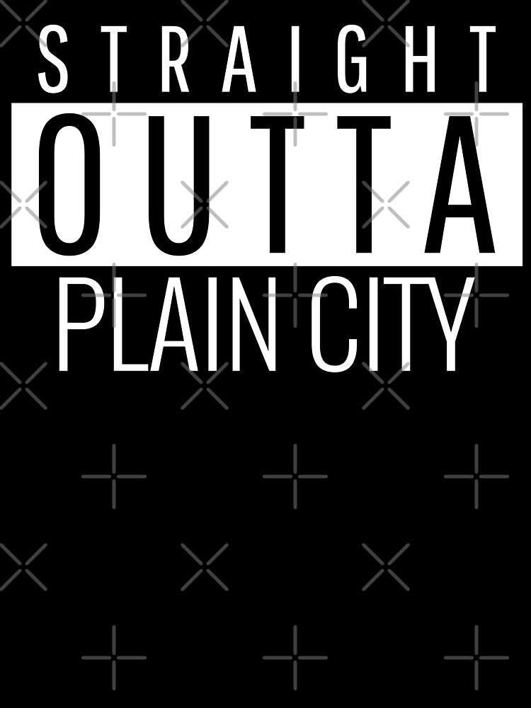 Straight Outta Plain City Utah Plain City UT by Teelogic