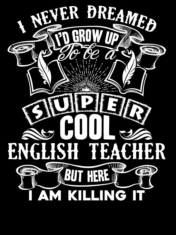 English Teacher - Super Cool English Teacher by UnknownArtistt