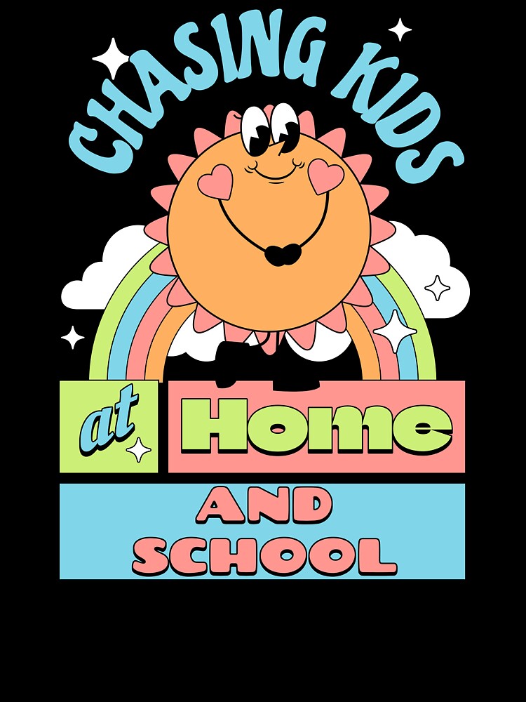 Chasing Kids At School And Home Teacher Mom by DomTeesHaven