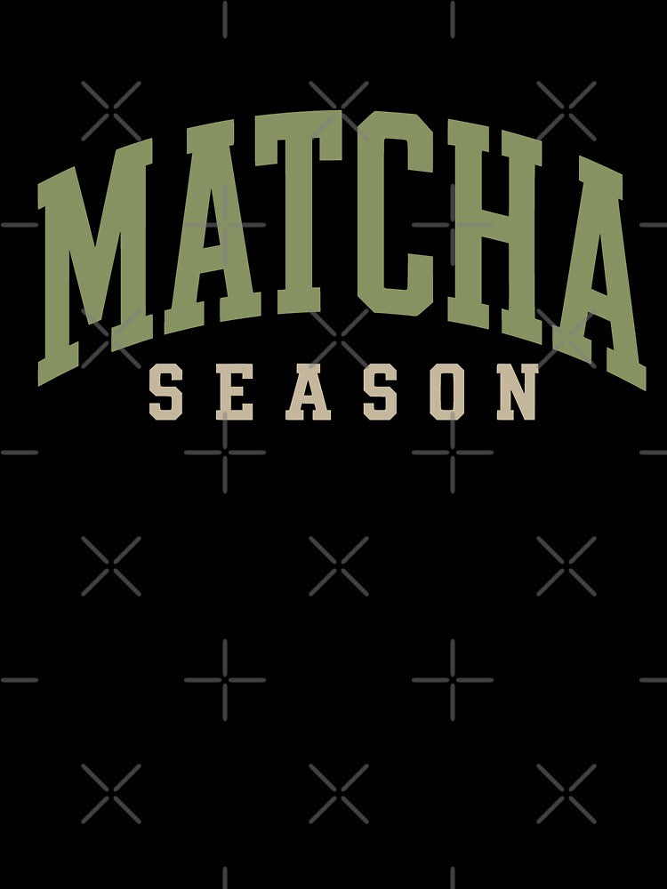 Matcha Season Green Tea Aesthetic Latte Cafe Varsity by JackCurtis1991