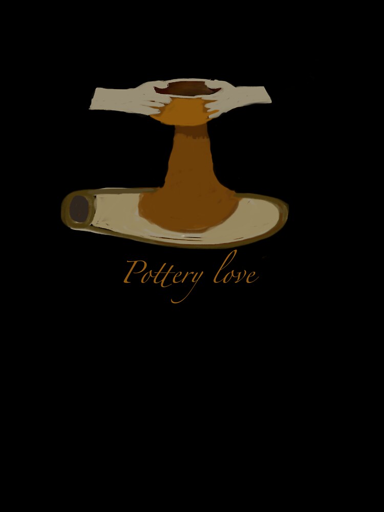 Pottery lover -shirt by MahantArt