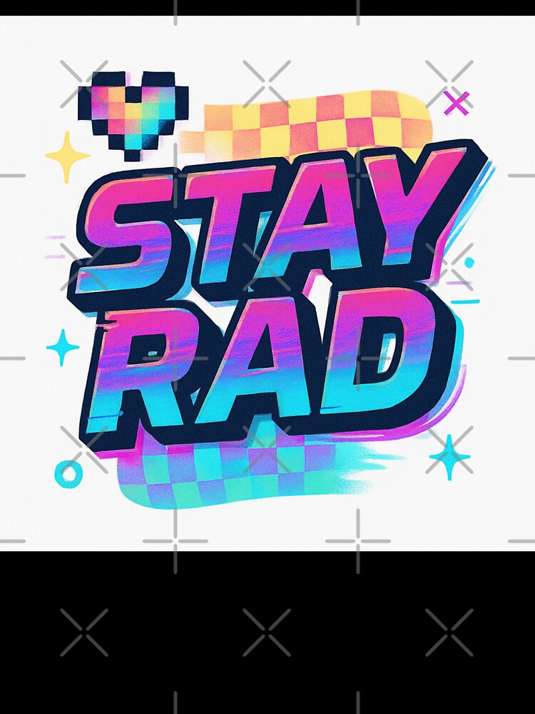 Stay Rad Y2K Retro Typography by NFS2020