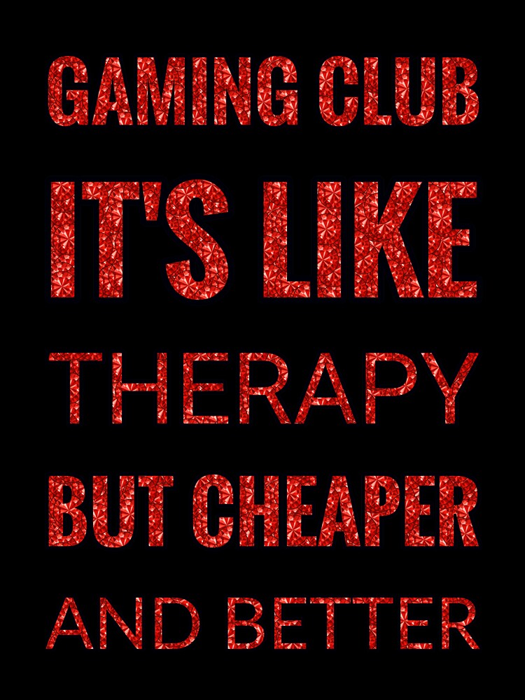 Gaming Club It'S Like Therapy But Cheaper And Better Red Rhinestone by TheIconSmith
