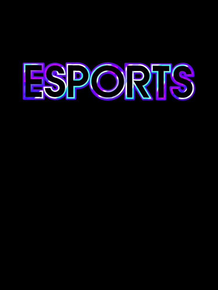 Esports by Lauren Lonsert