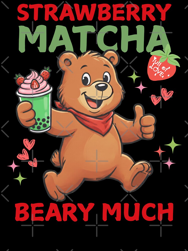 Cute Strawberry Matcha Bear  - Kawaii Boba Lover Gift by BeaverFriends
