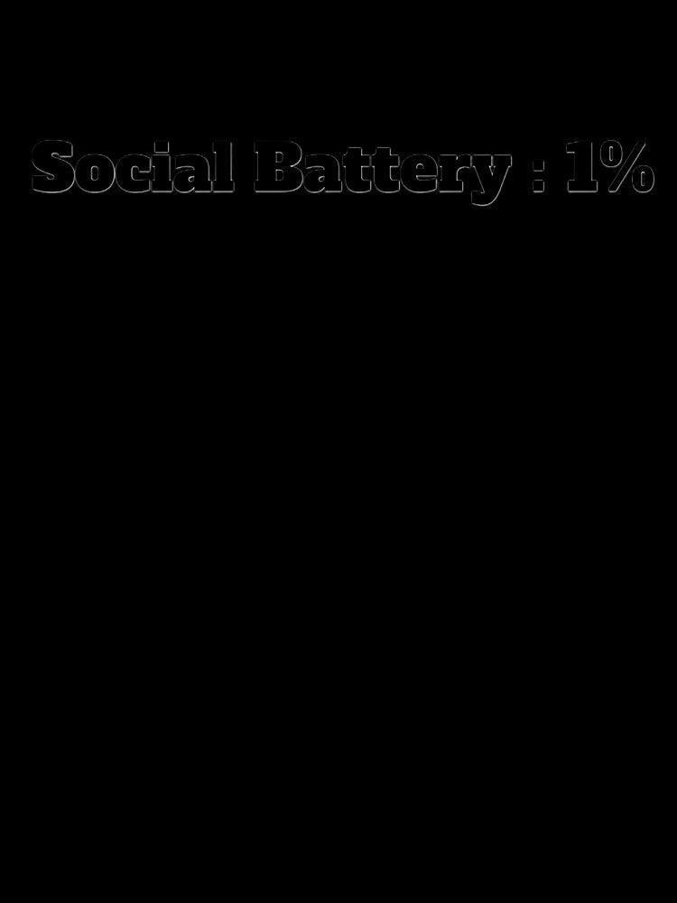 Social Battery by Siddhika06