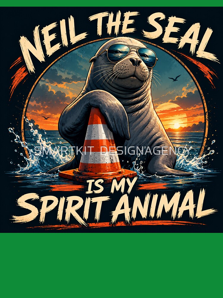Neil the Seal is My Spirit Animal by SMARTKIT  DESIGNAGENCY