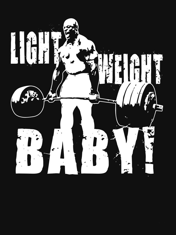 Light Weight Baby - Ronnie Coleman - by FayRizzo