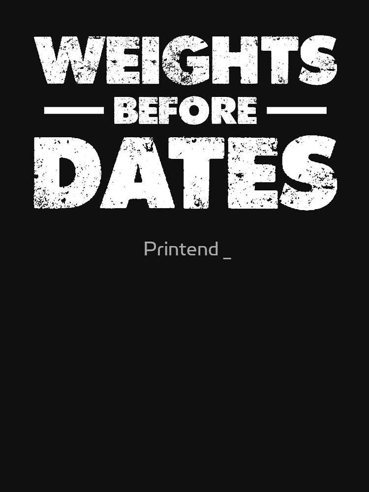 Weights Before Dates v2 by Printend _