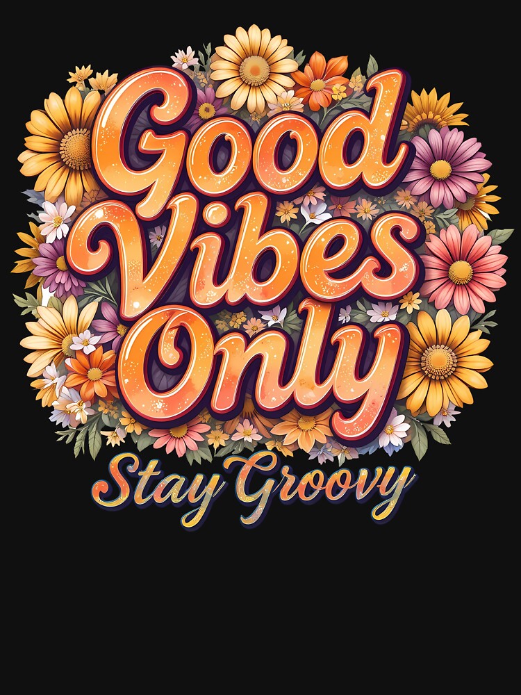Good Vibes Only - 70s Groovy Aesthetic by EnigmaVoid
