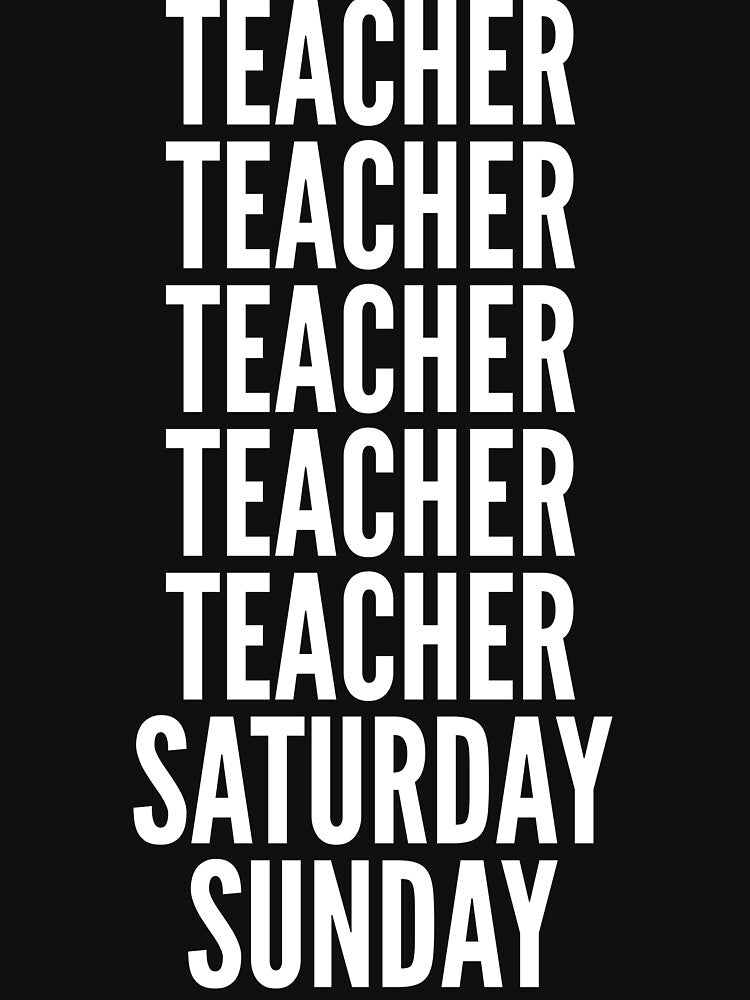 Teacher saturday and sunday for Teachers by SVPOD