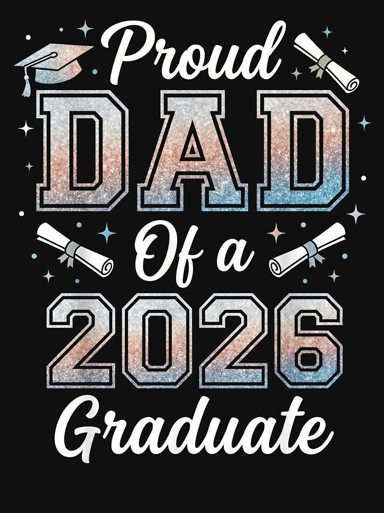 Proud Dad Of A 2026 Graduate Typography by TeNovaStudio